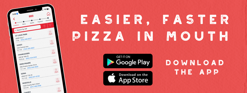 EASIER, FASTER PIZZA IN MOUTH THE APP TP TIRY 